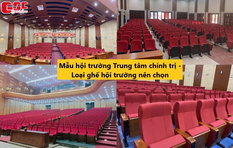 GSC cung cấp, lắp đặt ghế hội trường các dự án Trung tâm chính trị