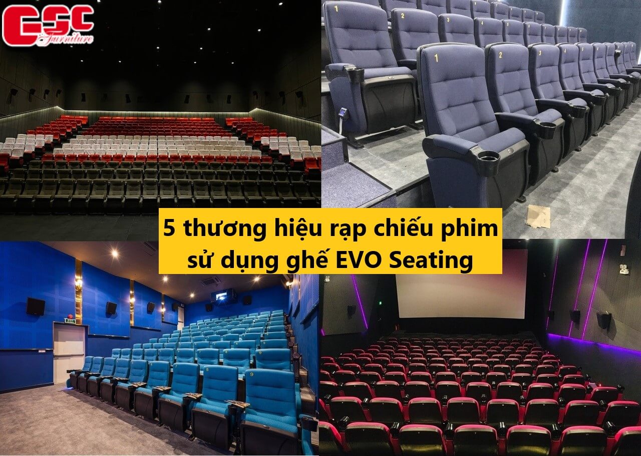 EVO Seating hợp tác với 5 thương hiệu rạp chiếu phim nổi tiếng