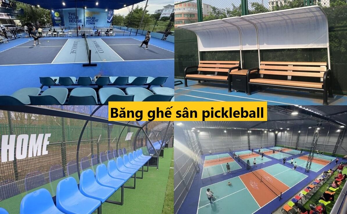 ghế băng sân pickleball