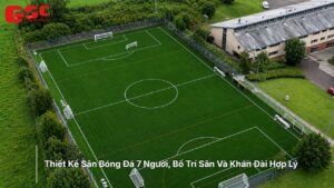 Thiết kế sân bóng đá 7 người